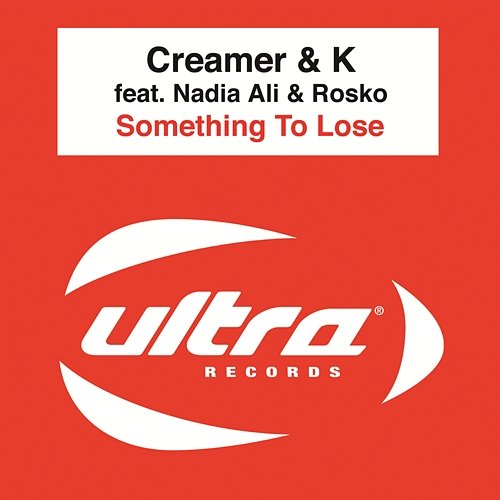 Something To Lose Creamer & K feat. Nadia Ali & Rosko