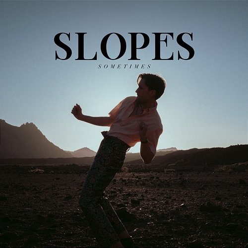 Sometimes Slopes