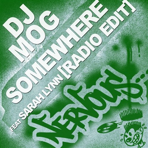 Somewhere DJ Mog feat. Sarah Lynn