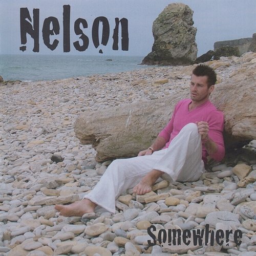 Somewhere Nelson