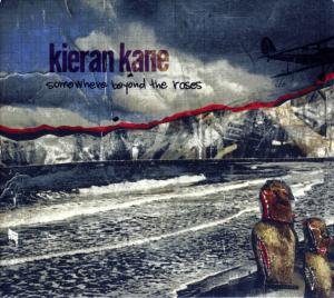Somewhere Beyond The Kane Kieran