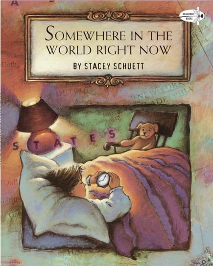 Somewhere in the World Right Now Stacey Schuett