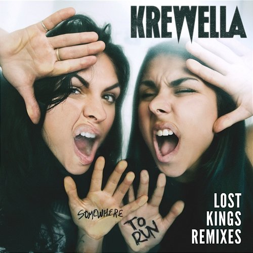Somewhere to Run - Lost Kings (Remixes) Krewella