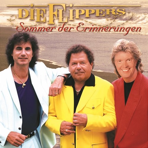 Sommer der Erinnerungen Die Flippers