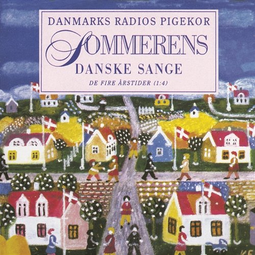 Sommerens Danske Sange DR PigeKoret