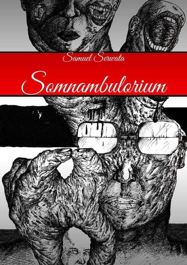 Somnambulorium Serwata Samuel