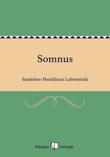 Somnus Lubomirski Stanisław Herakliusz