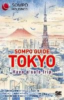 Sompo Guide Tokyo Shoeisha Travel Guide Editorial Department