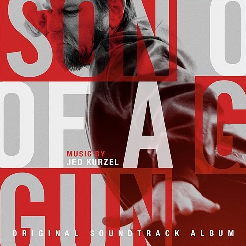 Son Of A Gun (Original Soundtrack Album) Jed Kurzel