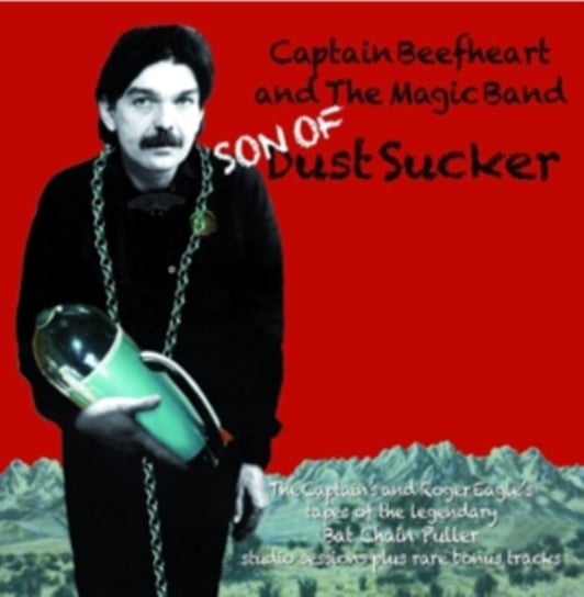 Son Of Dust Sucker Captain Beefheart And His Magic Band