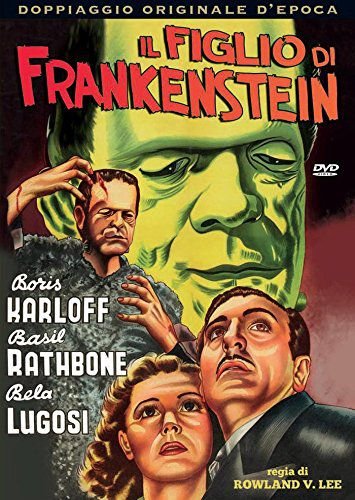 Son of Frankenstein Various Directors