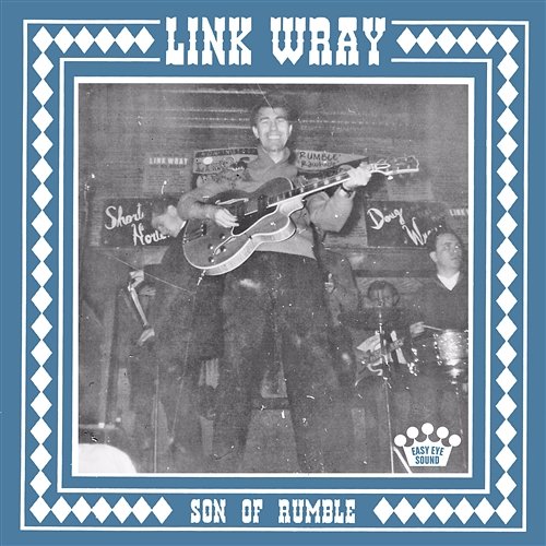 Son of Rumble Link Wray