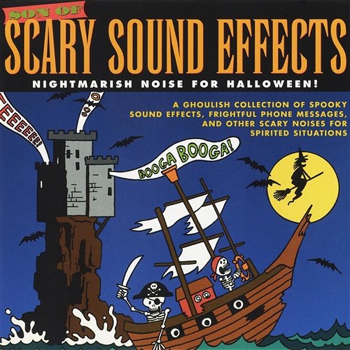 Son of Scary Sound Effects Various Artists