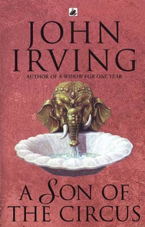Son Of The Circus Irving John