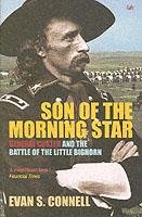 Son of the Morning Star Connell Evan S.