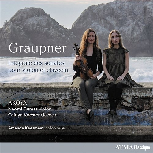Sonata for Violin, Obbligato Harpsichord and Bowed Bass in G Major, GWV 708: III. Allegro Naomi Dumas, Caitlyn Koester, Amanda Keesmaat
