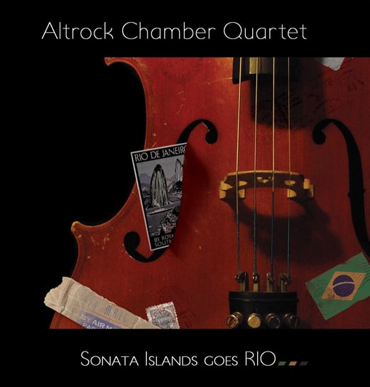 Sonata Islands Goes Rio Altrock Chamber Quartet
