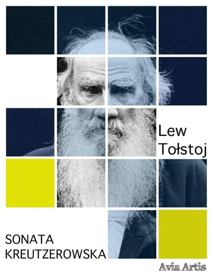 Sonata Kreutzerowska Tołstoj Lew