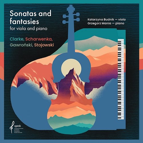Sonatas and fantasies for viola and piano Katarzyna Budnik