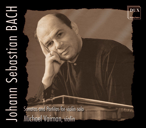 Sonatas and Partitas for Violin Solo Vaiman Michael