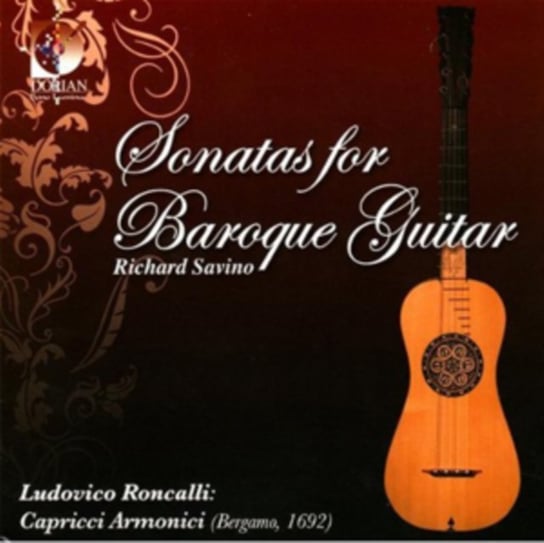 Sonatas for Baroque Guitar Dorian Sono Luminus