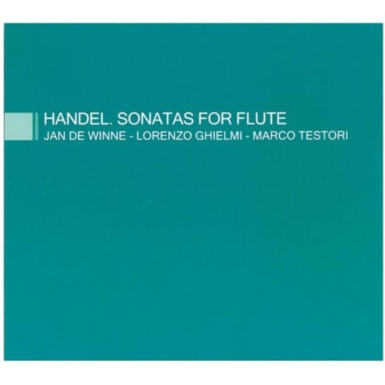 Sonatas for Flute De Winne Jan, Ghielmi Lorenzo, Testori Marco