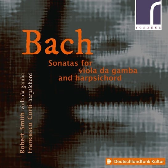 Sonatas For Viola Da Gamba And Harpsichord Smith Robert