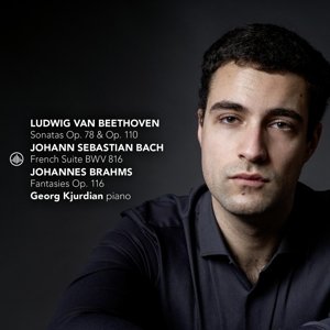 Sonatas Op. 78 & Op. 110 / French Suite Bwv 816 / Fantasies Op. 116 Kjurdian Georg