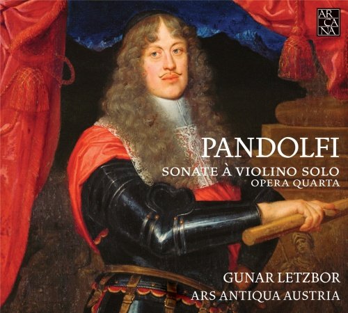Sonate a Violino Solo op. 4 Letzbor Gunar, Ars Antiqua Austria