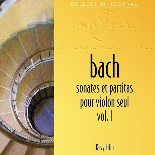 Sonates Et Partitas Pour Violon Seul I Devy Erlih