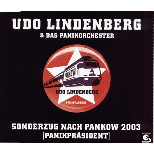 Sonderzug nach Pankow 2003 Udo Lindenberg & Das Panikorchester