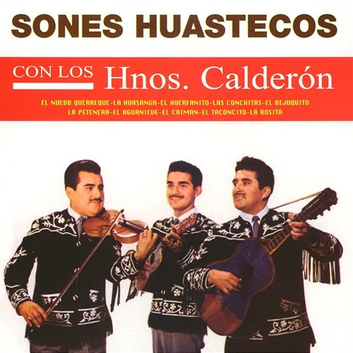 La huasanga Hermanos Calderón