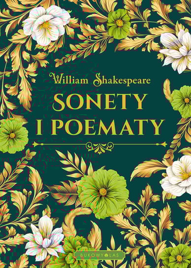 Sonety i poematy (edycja kolekcjonerska) Shakespeare William