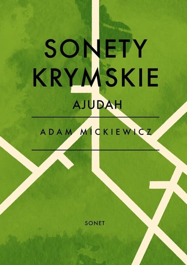 Sonety krymskie - Ajudah Mickiewicz Adam