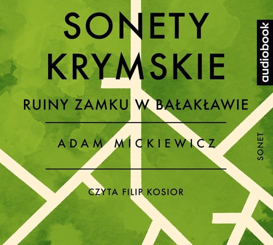 Sonety krymskie. Ruiny zamku w Bałakławie - audiobook Mickiewicz Adam