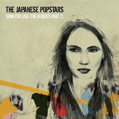 Song For Lisa The Japanese Popstars