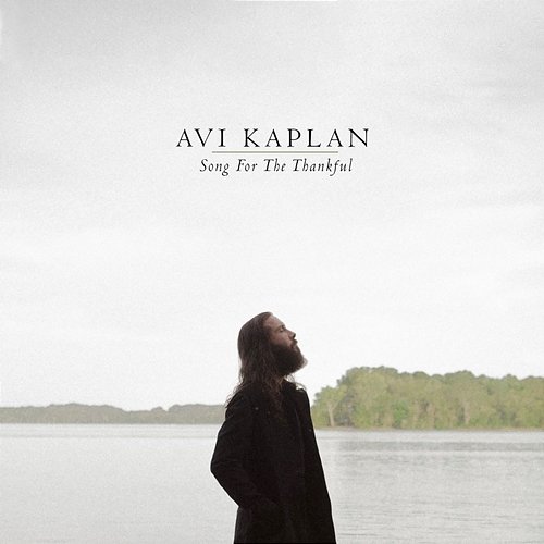 Song For The Thankful Avi Kaplan