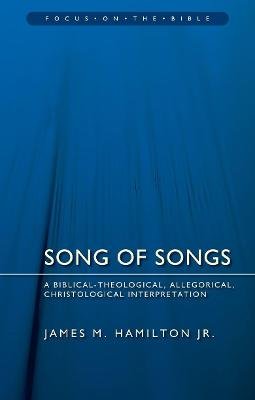 Song of Songs Hamilton James M.