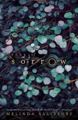 Song of Sorrow Salisbury Melinda