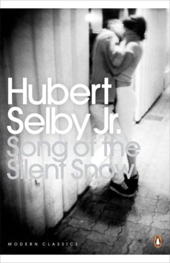 Song of the Silent Snow Hubert Selby