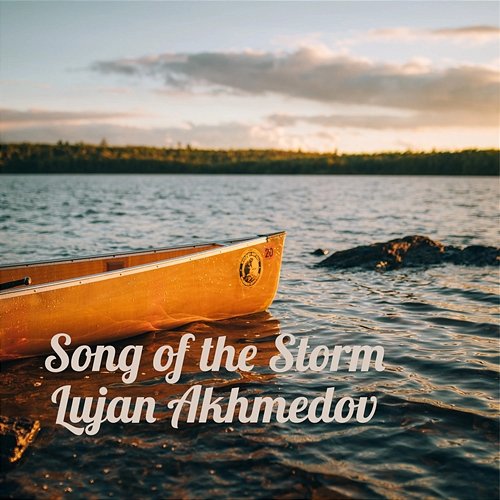 Song of the Storm Lujan Akhmedov