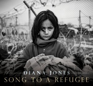 Song To a Refugee Jones Diana