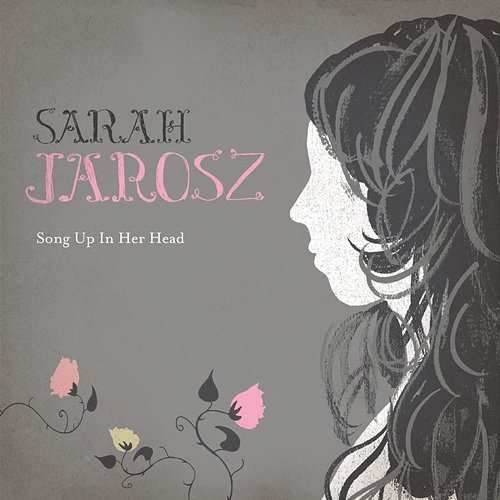 Song Up In Her Head Sarah Jarosz