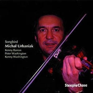 Songbird Urbaniak Michał Quartet
