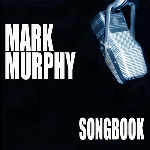 Songbook Mark Murphy