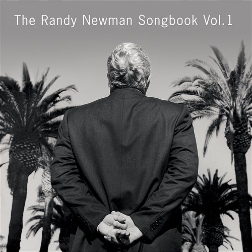 Songbook, Volume I Randy Newman