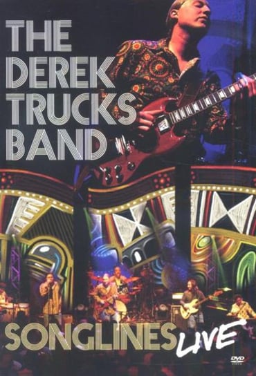 Songlines Live The Derek Trucks Band