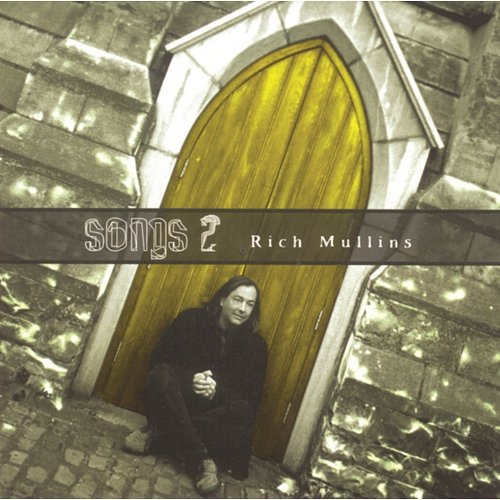 The Love Of God Rich Mullins