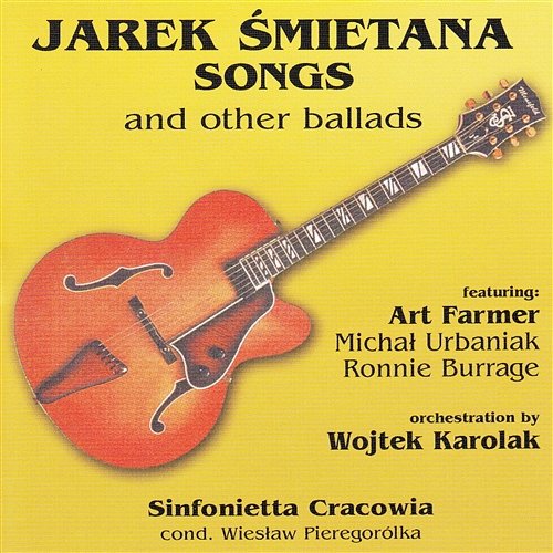 Songs and Other Ballads Jarek Śmietana