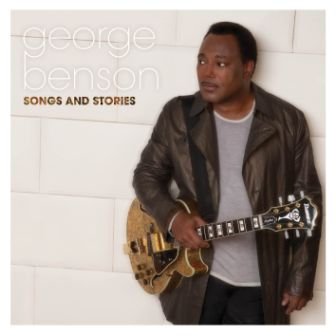 Songs and Stories Benson George